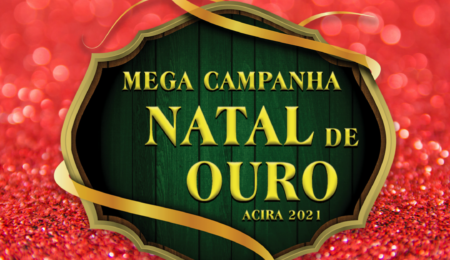 Confira os GANHADORES DA MEGA CAMPANHA NATAL DE OURO ACIRA 2021!