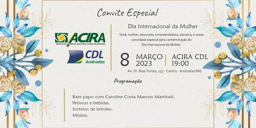 ACIRA CDL realiza evento especial em comemoração ao Dia Internacional das Mulheres