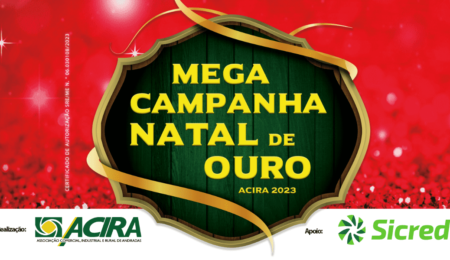 Mega Campanha Natal de Ouro ACIRA 2023